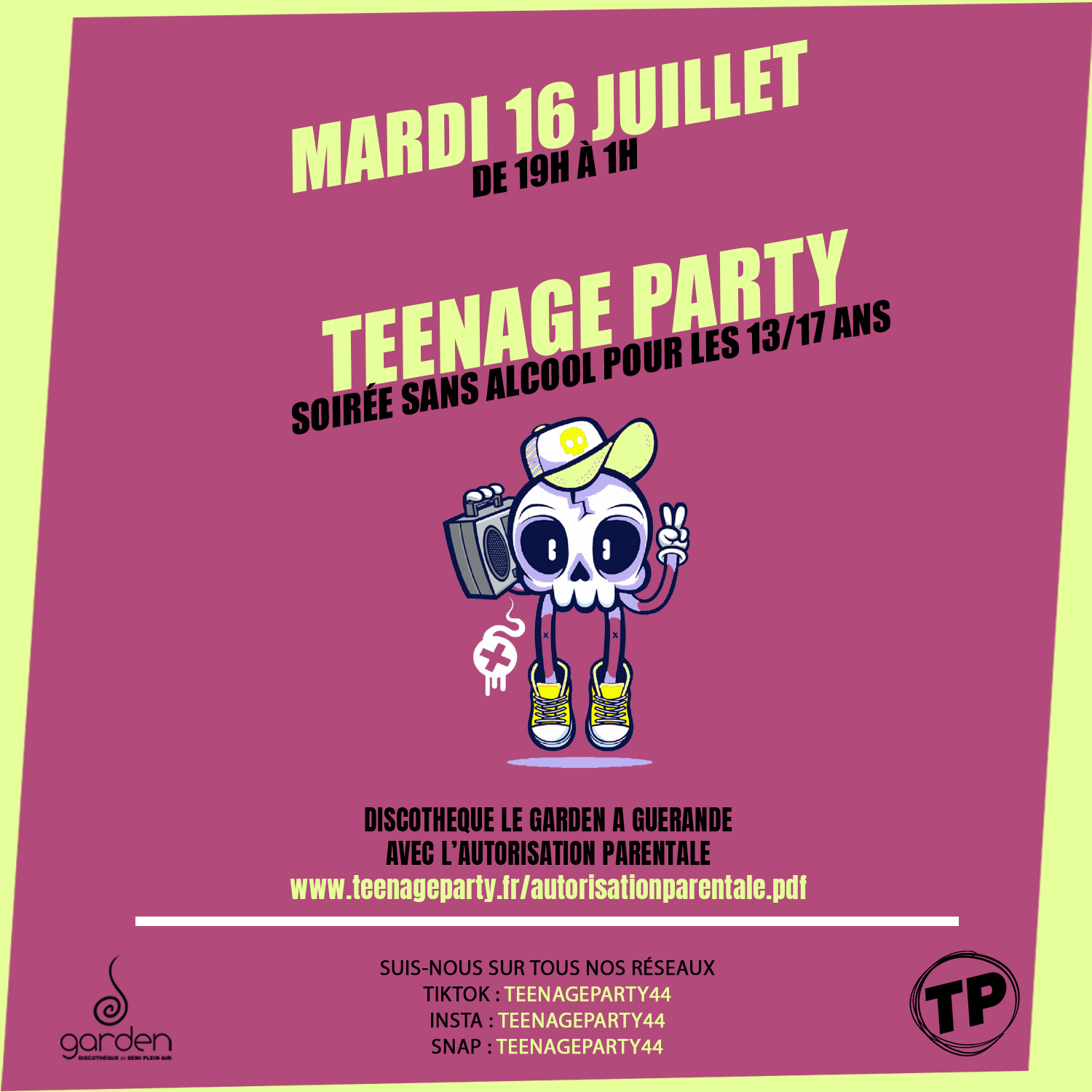Mardi 16 Juillet - Teenage Party